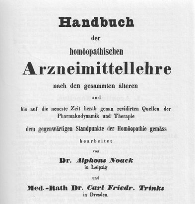 Klassische Arzneimittellehre von Noack/Trinks aus dem Jahre 1843.